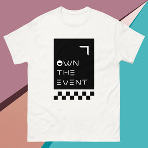 "Own The Event" Cotton Tee